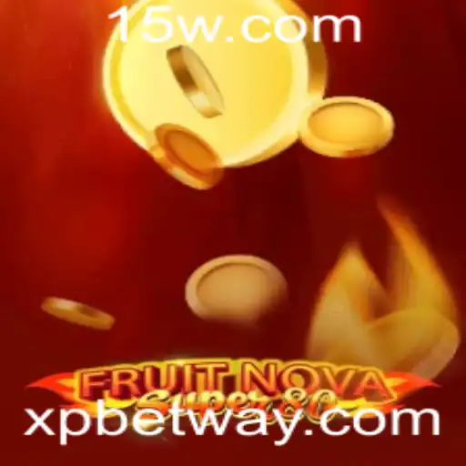 Descubra o Mundo Emocionante de FruitNovaSuper80 com XPBet